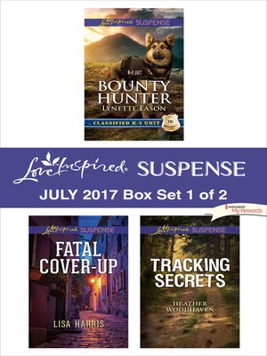 cover image of Harlequin Love Inspired Suspense July 2017, Box Set 1 of 2